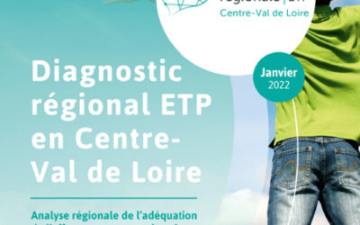 Le diagnostic régional ETP en Centre Val-de-loire