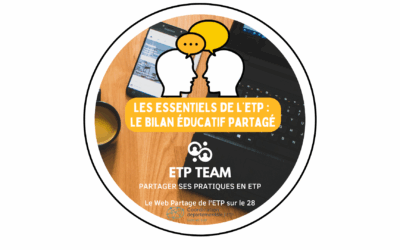 ETP TEAM du 02/06/25 – Nouveaux regards sur le Bilan éducatif partagé
