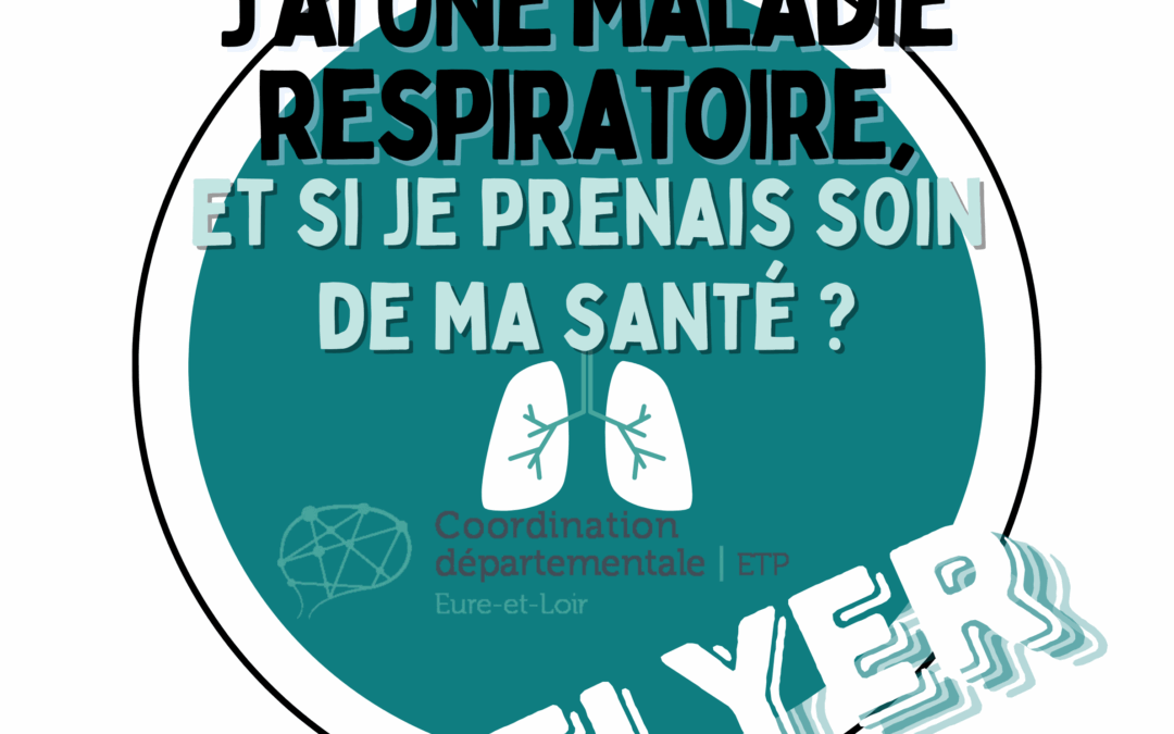 Flyer « Et si je prenais soin de ma santé » pour les maladies respiratoires dans le 28 – version septembre 2025